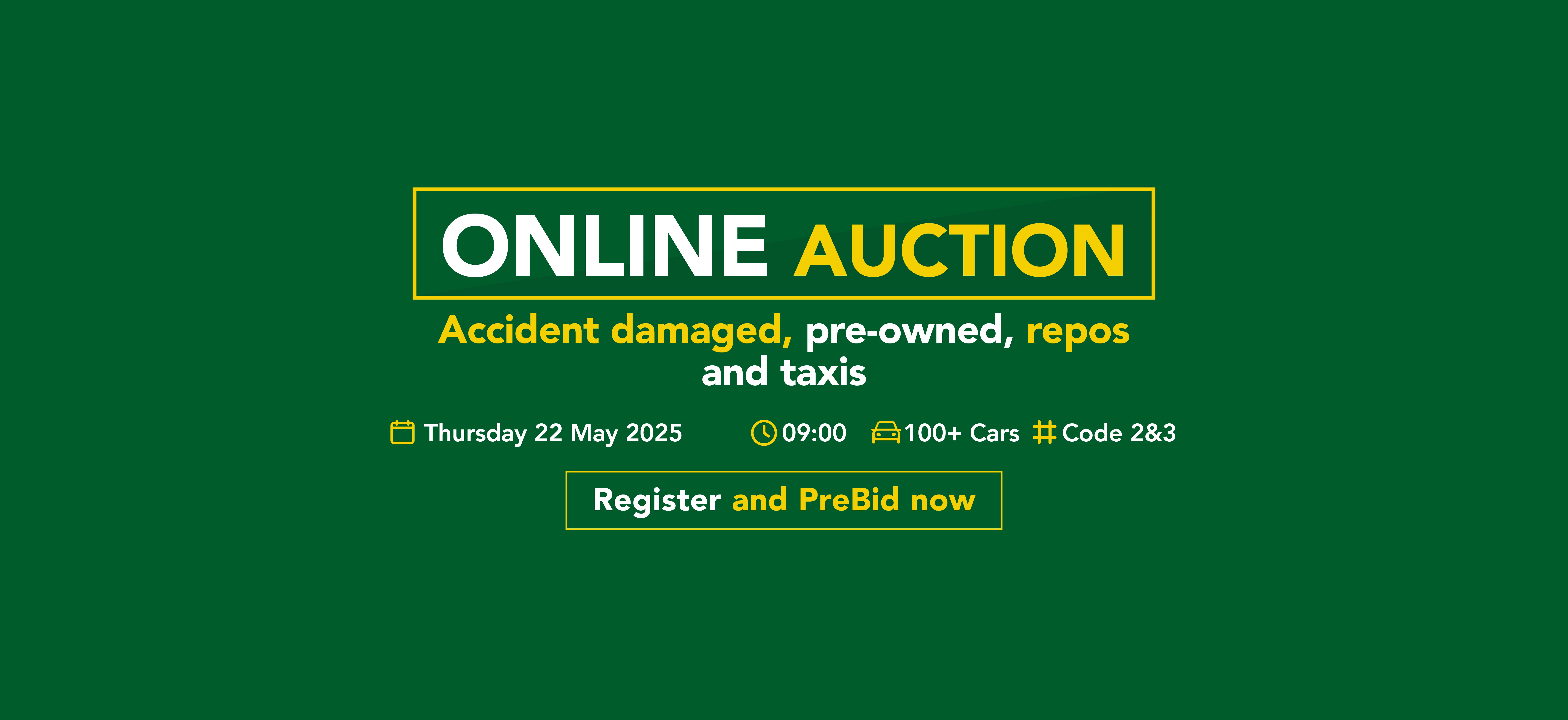 Bid today, drive tomorrow